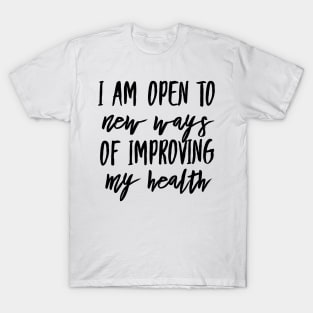 Health Affirmation T-Shirt